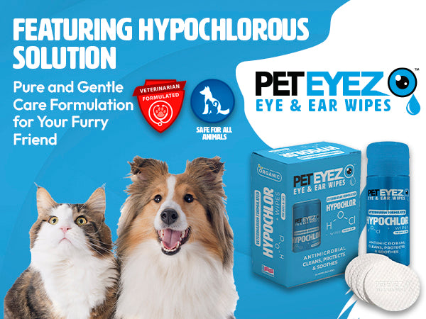 Pet Eyez™ Eye and Ear Wipes w/ HypoChlor + Lamb Powder for Dogs and Cats